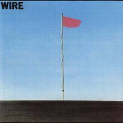 Wire : Pink Flag